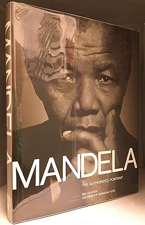 Mandela; The Authorized Portrait
