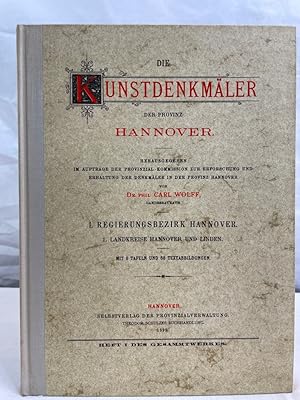 Bild des Verkufers fr Die Kunstdenkmler der Provinz Hannover; Teil: 1., Regierungsbezirk Hannover. Heft 1., Landkreise Hannover und Linden. zum Verkauf von Antiquariat Bler