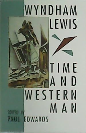 Bild des Verkufers fr Time and Western Man. zum Verkauf von Librera y Editorial Renacimiento, S.A.