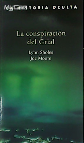 Seller image for La conspiracin del Grial. for sale by Librera y Editorial Renacimiento, S.A.