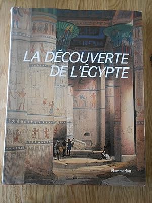 Imagen del vendedor de La dcouverte de l'Egypte a la venta por D'un livre  l'autre