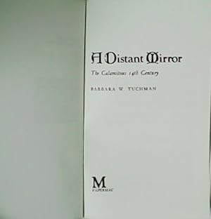 Seller image for A Distant Mirror. The calamitous 14th century. for sale by Librería y Editorial Renacimiento, S.A.