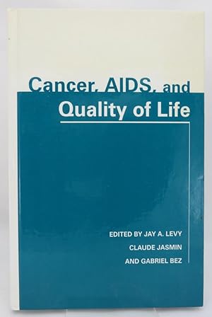 Bild des Verkufers fr Cancer, AIDS, and Quality of Life zum Verkauf von Slade's