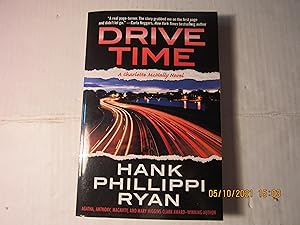 Seller image for Drive Time: A Charlotte McNally Novel (Charlotte McNally, 4) for sale by RMM Upstate Books