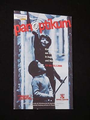 Panoptikum [5]. Kindertheater aus Bayern und Europa in Augsburg und Nürnberg, 13. bis 18. Februar...