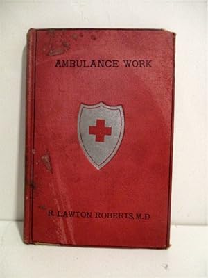 Seller image for Illustrated Lectures on Ambulance Work for sale by Military Books