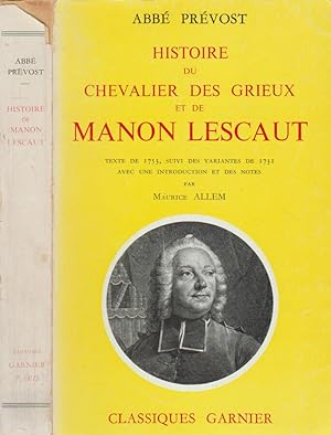 Bild des Verkufers fr Histoire du Chevalier des Grieux et de Manon Lescaut zum Verkauf von Biblioteca di Babele