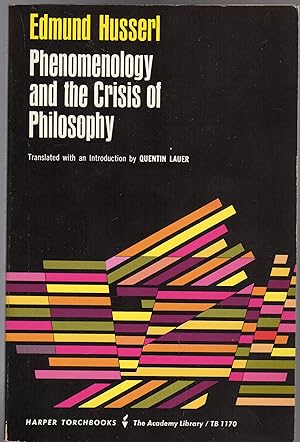 Phenomenology and the Crisis of Philosophy