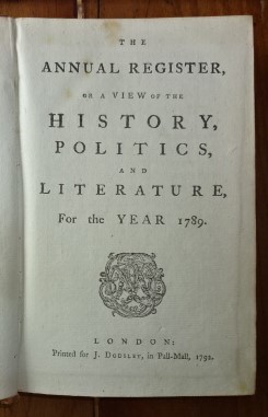 The annual register, or A view of the history, politics, and literature, for the year 1789.