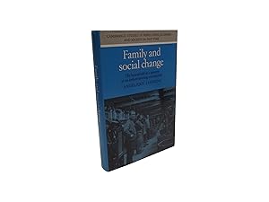 Image du vendeur pour Family and Social Change - The Household as a Process in an Industrializing Community mis en vente par Zetetic Books