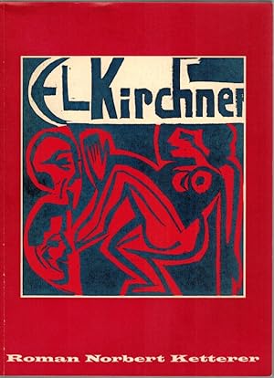 Bild des Verkufers fr Ernst Ludwig Kirchner. Gemlde Aquarelle Zeichnungen Graphik. [Umschlagtitel abweichend: EL Kirchner]. zum Verkauf von Antiquariat Fluck