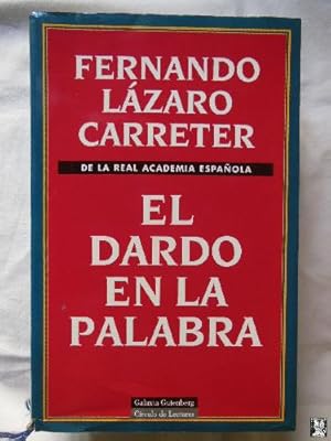 EL DARDO EN LA PALABRA