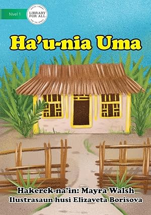 Seller image for My House - Ha\ u-nia Uma for sale by moluna