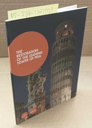 Imagen del vendedor de The Restoration of the Leaning Tower of Pisa a la venta por Second Story Books, ABAA