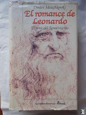 EL ROMANCE DE LEONARDO. El genio del Renacimiento.