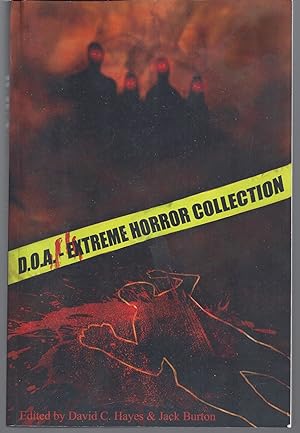 Imagen del vendedor de D.O.A.: Extreme Horror Anthology a la venta por Brenner's Collectable Books ABAA, IOBA