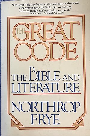 Great Code the Bible and Literature