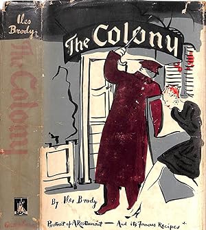 The Colony: Portrait Of A Restaurant - And Its Famous Recipes