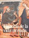 Seller image for HISTORIA DE LA VIDA PRIVADA 4 RUSTICA. EL INDIVIDUO EN LA EUROPA FEUDAL for sale by Antrtica