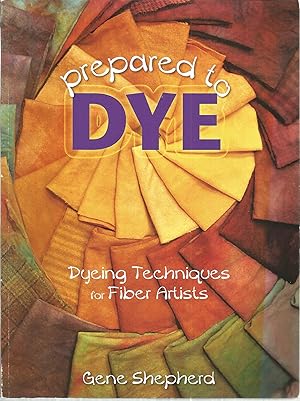 Imagen del vendedor de Prepared to Dye a la venta por The Book Junction