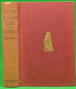 Image du vendeur pour Clubs and Club Life in London mis en vente par The Cary Collection