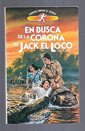 EN BUSCA DE LA CORONA DE JACK EL LOCO