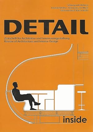 DETAIL. Zeitschrift für Innenraumgestaltung und Architektur. Inside 01/15. Schwerpunkt Wohnen. In...