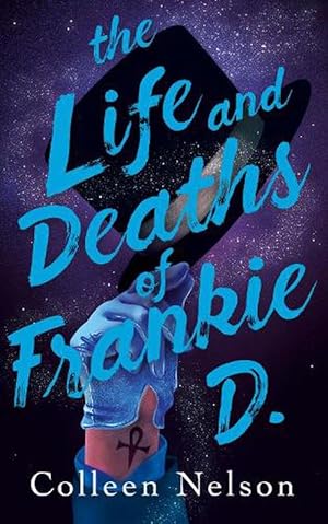 Seller image for The Life and Deaths of Frankie D. (Paperback) for sale by AussieBookSeller