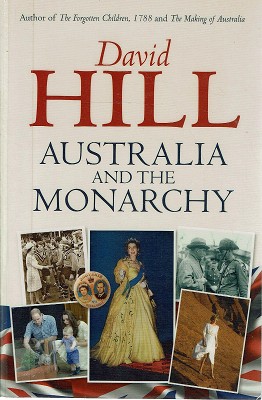 Immagine del venditore per Australia And The Monarchy venduto da Marlowes Books and Music