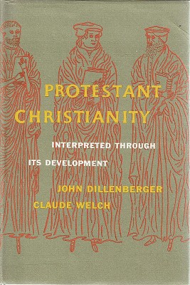 Bild des Verkufers fr Protestant Christianity: Interpreted Through Its Development zum Verkauf von Marlowes Books and Music