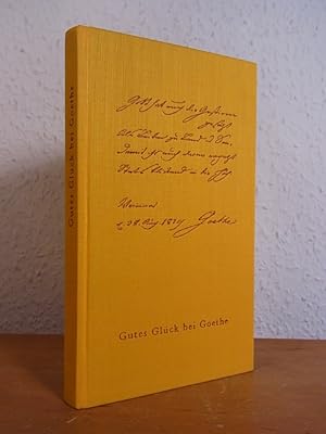 Bild des Verkufers fr Gutes Glck bei Goethe zum Verkauf von Antiquariat Weber