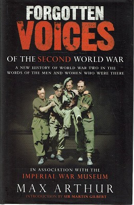 Image du vendeur pour Forgotten Voices Of The Second World War mis en vente par Marlowes Books and Music