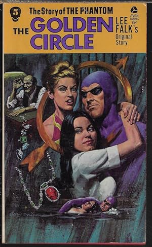 Seller image for THE GOLDEN CIRCLE; The Phantom #5 for sale by Books from the Crypt