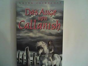 Seller image for Das Auge von Callanish for sale by ANTIQUARIAT FRDEBUCH Inh.Michael Simon