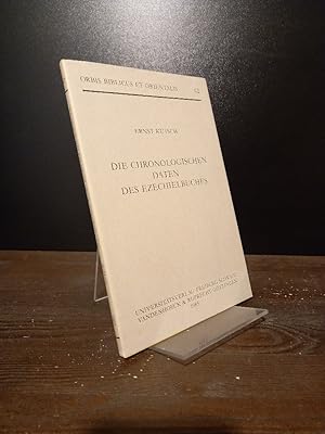 Imagen del vendedor de Die chronologischen Daten des Ezechielbuches. Von Ernst Kutsch. (= Orbis Biblicus et Orientalis, Band 62). a la venta por Antiquariat Kretzer