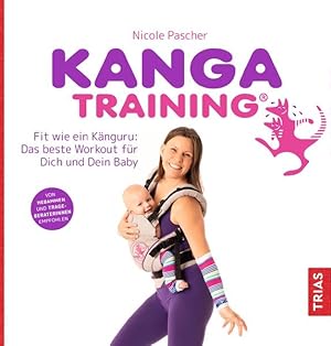 Kangatraining Fit wie ein Känguru: Das beste Workout für Dich und Dein Baby
