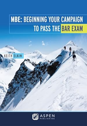 Image du vendeur pour MBE : Beginning Your Campaign to Pass the Bar Exam mis en vente par GreatBookPricesUK