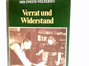 Verrat und Widerstand. Autoren W.C. Meyers, Kollaboration und Verrat in Belgien; J. Zwaan, Der Wi...