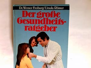 Bild des Verkufers fr Der groe Gesundheitsratgeber zum Verkauf von Antiquariat Buchhandel Daniel Viertel