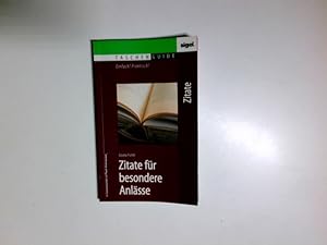 Bild des Verkufers fr Zitate fr besondere Anlsse. Gisela Fichtl / TaschenGuide ; 60 zum Verkauf von Antiquariat Buchhandel Daniel Viertel