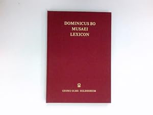 Imagen del vendedor de Musaei Lexicon : Ed. Domenico Bo. a la venta por Antiquariat Buchhandel Daniel Viertel