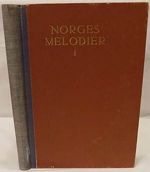 Norges Melodier, Del I & Del II