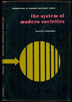 Seller image for The System of Modern Societies - (Foundations of Modern Sociology for sale by Don's Book Store