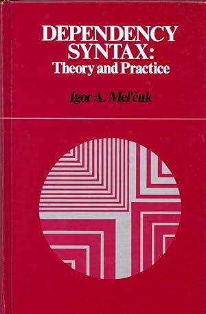 Bild des Verkufers fr Dependency Syntax: Theory and Practice zum Verkauf von Cider Creek Books