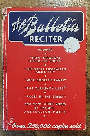THE BULLETIN RECITER: Collection Of Verses For Recitation From "The Bulletin"