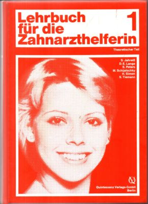 Immagine del venditore per Lehrbuch fr die Zahnarzthelferin. Band 1: Theoretischer Teil. venduto da Leonardu