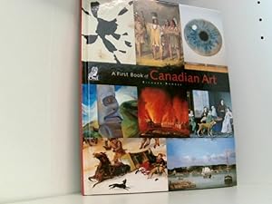 Bild des Verkufers fr A First Book of Canadian Art zum Verkauf von Book Broker