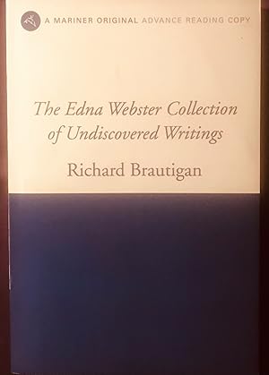 Seller image for The Edna Webster Collection of Undiscovered Writings for sale by Rob Warren Books