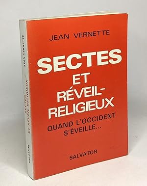 Bild des Verkufers fr Sectes et reveil religieux quand l'occident s'veille zum Verkauf von crealivres