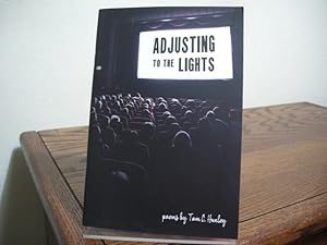 Seller image for Adjusting to the Lights for sale by Bungalow Books, ABAA